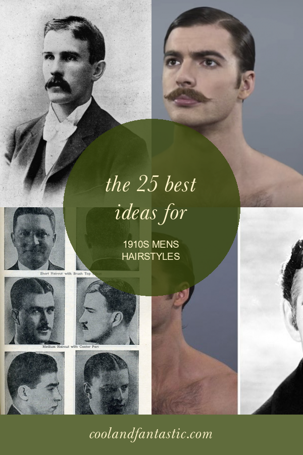 1910s Mens Hairstyles